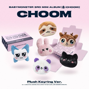BABYMONSTER - 3ème mini-album CHOOM (Version porte-clés en peluche)